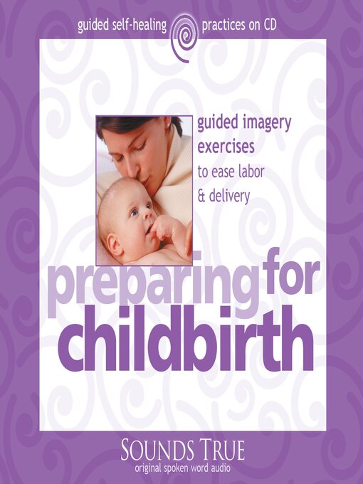 Title details for Preparing for Childbirth by Martin Rossman, MD - Wait list
